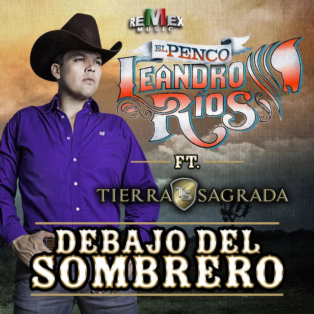 Debajo del Sombrero (feat. Banda Tierra Sagrada)