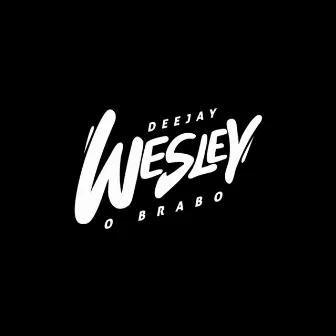 É Só Pau e Água e 10 Reais do Baguncinha by DJ WESLEY O BRABO