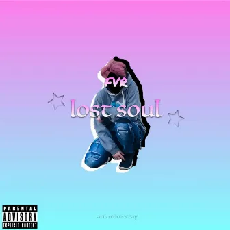 Lost Soul ($puds Mix) by FVR $ad