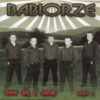 Baw się z nami 2 by Babiorze