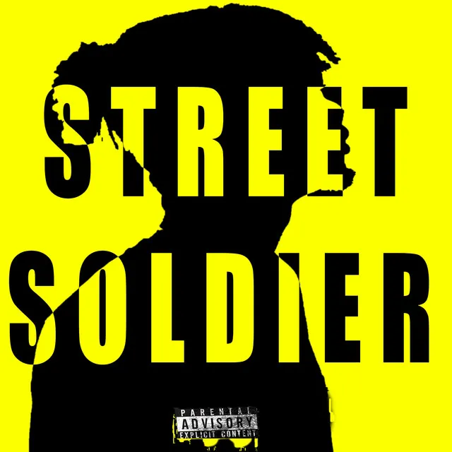 Street Soldier