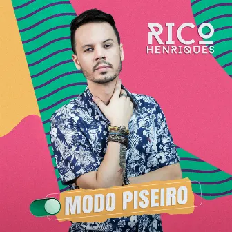 Modo Piseiro by Rico Henriques