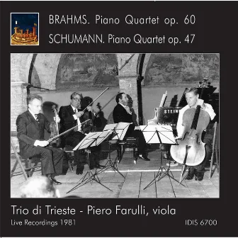 Brahms & Schumann: Piano Quartets (Live) by Piero Farulli