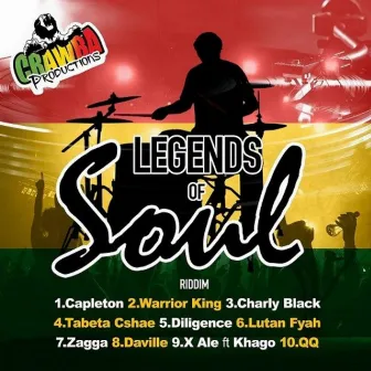 Legends of Soul Riddim by Crawba Genius