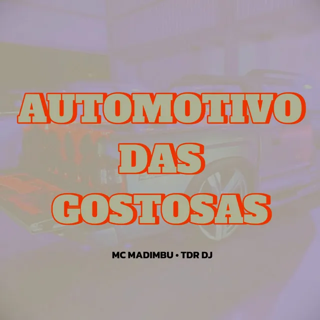 Automotivo das Gostosas