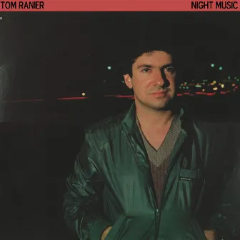 Night Music by Tom Ranier