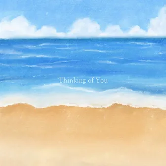 Thinking of You by Tsubaki