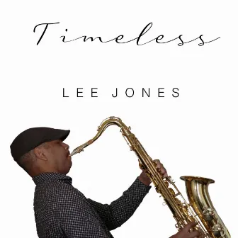 Timeless by Lee Jones