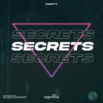 Secrets by S4MITY