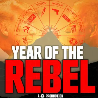 Year of The Rebel by Chandler Crump