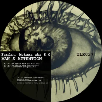 Man's Attention by Farfan