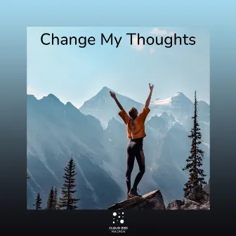 Change My Thoughts by Perfect Bond