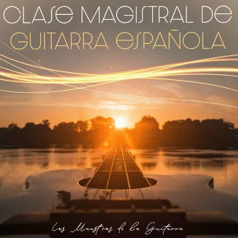 Clase magistral de guitarra española by Unknown Artist