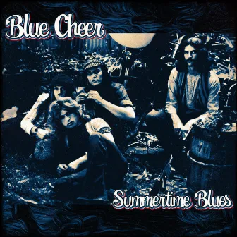 Summertime Blues by Blue Cheer