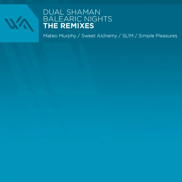 Balearic Nights: The Remixes