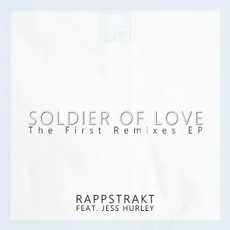 Soldier of Love by Rappstrakt