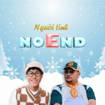 Người Tình NoEnd by Mai Xuân Thứ