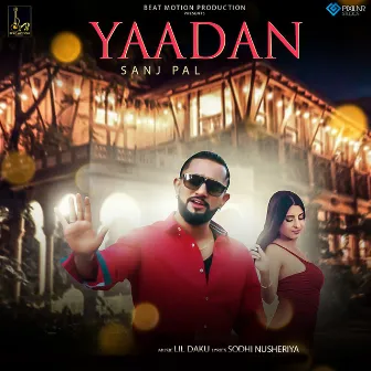 Yaadan by Sanj Pal