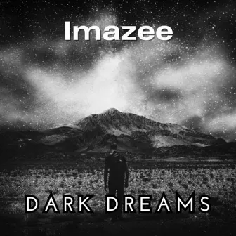 Dark Dreams by Imazee