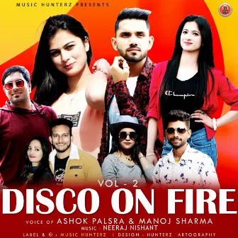 Disco on Fire, Vol. 2 by Ashok Palsra