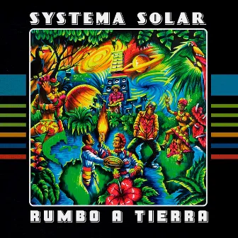 Rumbo a Tierra by Systema Solar