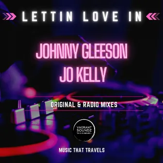 Lettin Love In by Johnny Gleeson