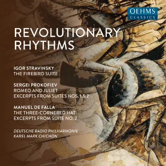 Revolutionary Rhythms by Deutsche Radio Philharmonie Saarbrücken-Kaiserslautern