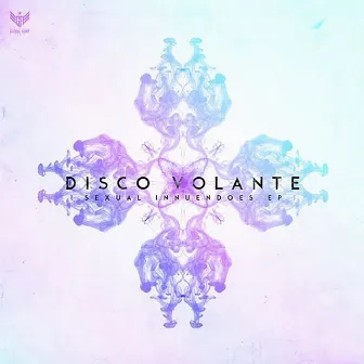 Sexual Innuendoes by Disco Volante