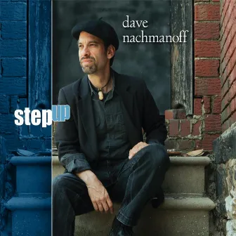 Step Up by Dave Nachmanoff