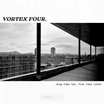 Long Time Fan, First Time Caller by Vortex Four