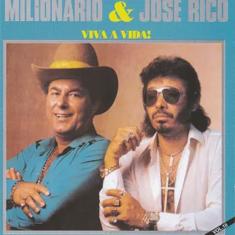 Volume 18 (Viva a Vida!) by Milionário & José Rico