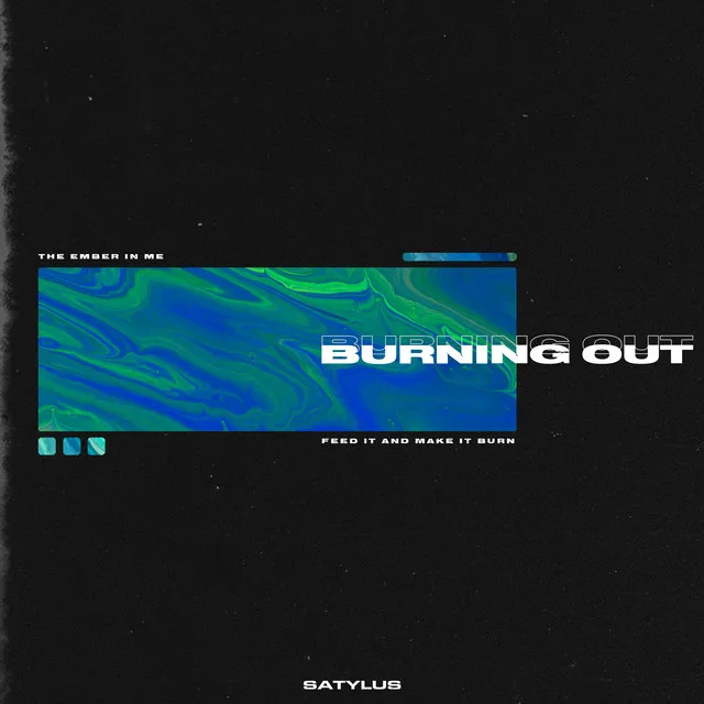 Burning Out