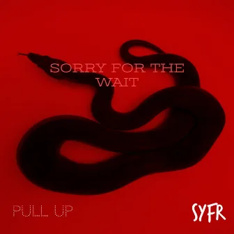 Pull Up by SYFR