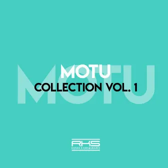 RKS Presents: Motu Collection by DJ Motu