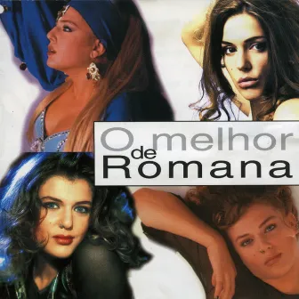 O Melhor de Romana by Romana