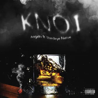 KNO.I by Angelo.AP