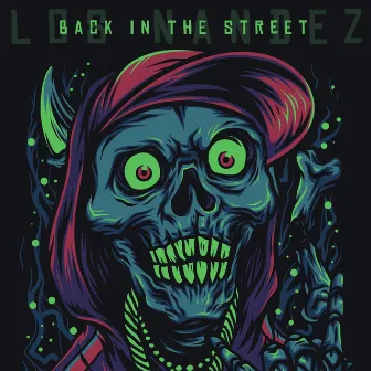 Back In The Streets by Los Nandez