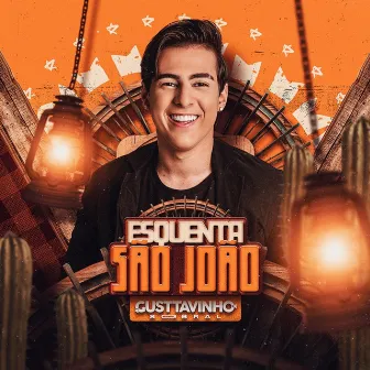 Esquenta São João by Gusttavinho Sobral