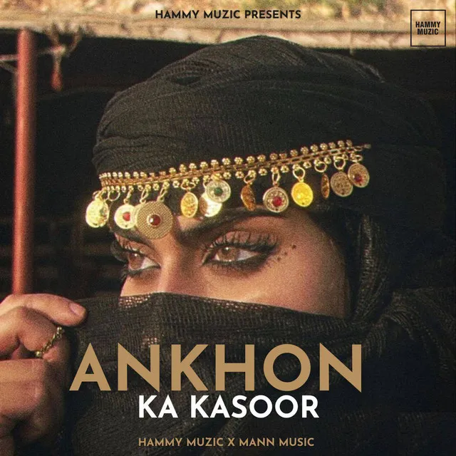 Ankhon Ka Kasoor