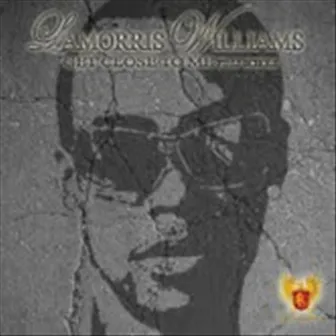 Get Close To Me (feat. LJ Echols) by LaMorris Williams