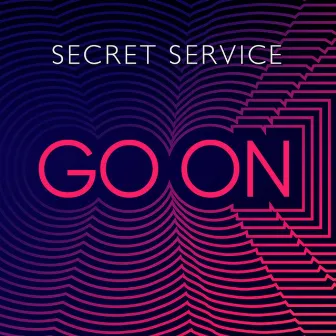 Go On by Secret Service