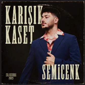 Karışık Kaset by Semicenk