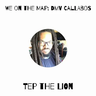 We on the Map: DMV Callabos by Tep the Lion