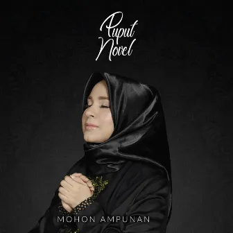 Mohon Ampunan by Puput Novel