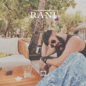 Rani by CJ