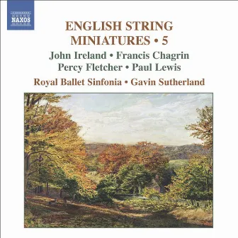 English String Miniatures, Vol. 5 by Royal Ballet Sinfonia