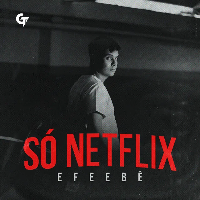 Só Netflix