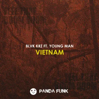 Vietnam by BLVK KRZ