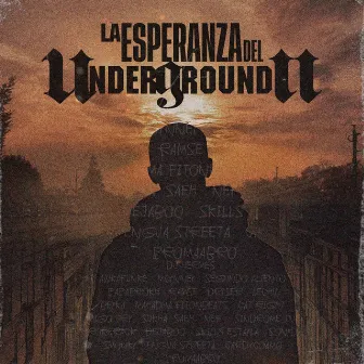 La Esperanza del Underground II by Ramse La Cara Del Avance