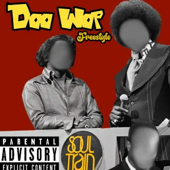 Doo Wop Freestyle by Sado